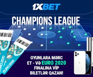    1xBet-dən Çempionlar Liqasının bahar hissəsinin başlanmasına dair aksiya!   