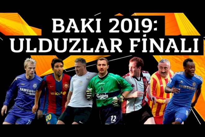    Məşhur futbolçular Bakıya gəlir   