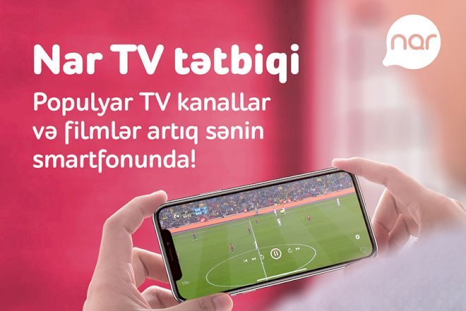    “Nar TV” ilə filmlər və seriallar Azərbaycan dilində    