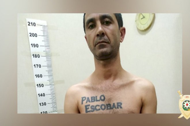    Bakıda “Pablo Eskobar” və şəbəkəsi ifşa edildi   
