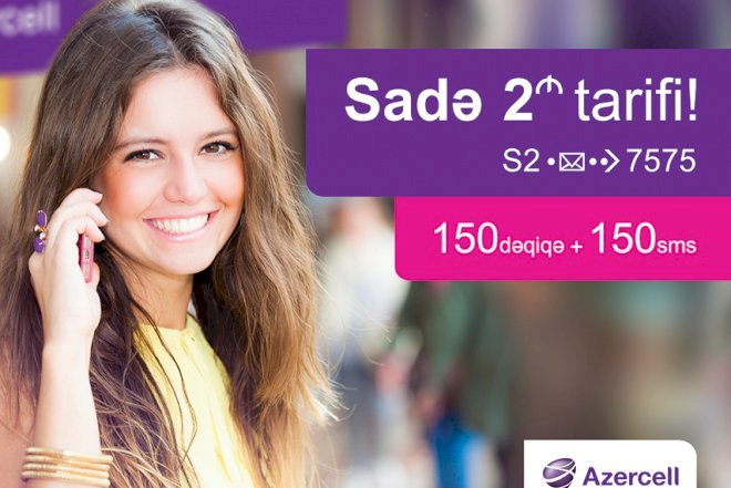    Azercell yeni “Sadə“ tarif paketini təqdim edir   