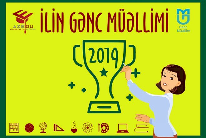    “İlin gənc müəllimi-2019“ qaliblərinə pul mükafatı veriləcək - Məbləğ   
