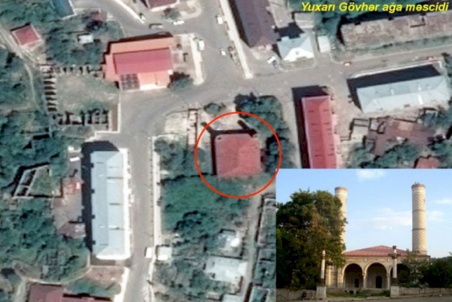    Şuşa və Ağdamda olan tarixi abidələrin peyk görüntüləri   