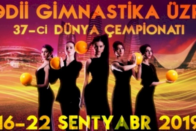    Bakıda bədii gimnastika üzrə dünya çempionatı keçiriləcək   