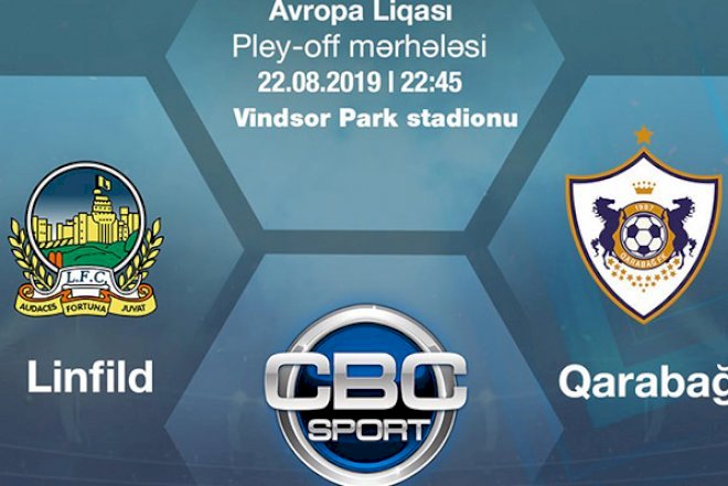    “Qarabağ“ın oyunu canlı yayımlanacaq   