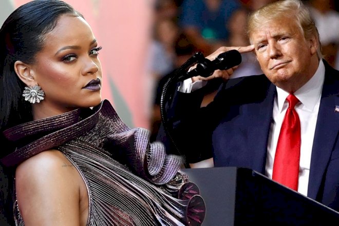    Rihanna Trampı “ruhi xəstə” adlandırdı   