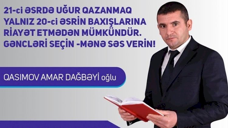    “Mən sizə arxalanıram” - Amar Qasımov seçicilərə səsləndi   