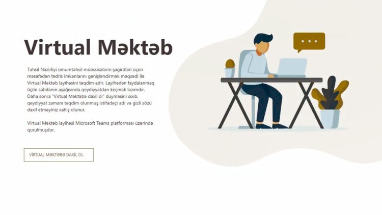    “Virtual məktəb” layihəsi üzrə müəllimlərin qeydiyyatına start verildi   