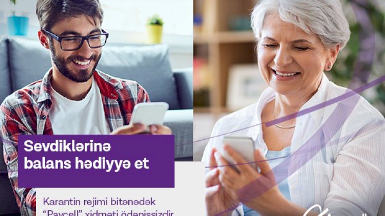    Azercell Paycell xidməti üzrə göndərilən sorğular üçün xidmət haqqını dayandırır!   