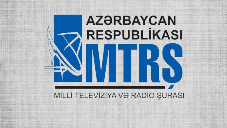    MTRŞ yayımı dayandırılan kanallarla bağlı bəyanat yaydı   