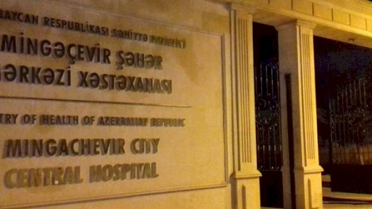    Elmlər doktoru Mingəçevir Mərkəzi Xəstəxanasını məhkəməyə verdi   – Səbəb
