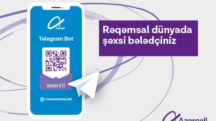    “Azercell“ “Telegram Bot” xidmətini təqdim etdi   