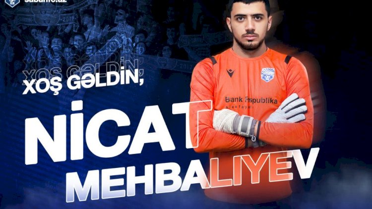    Milli komandamızın qapıçısı “Sabah“a keçdi   