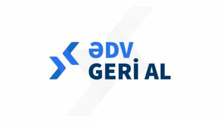   364 min nəfər ƏDV-ni geri almaq üçün qeydiyyatdan keçib   