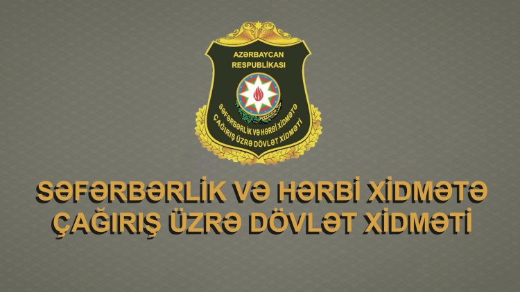    Azərbaycanda minlərlə gənc orduda xidmət etmək üçün qeydiyyata alınır - RƏSMİ   