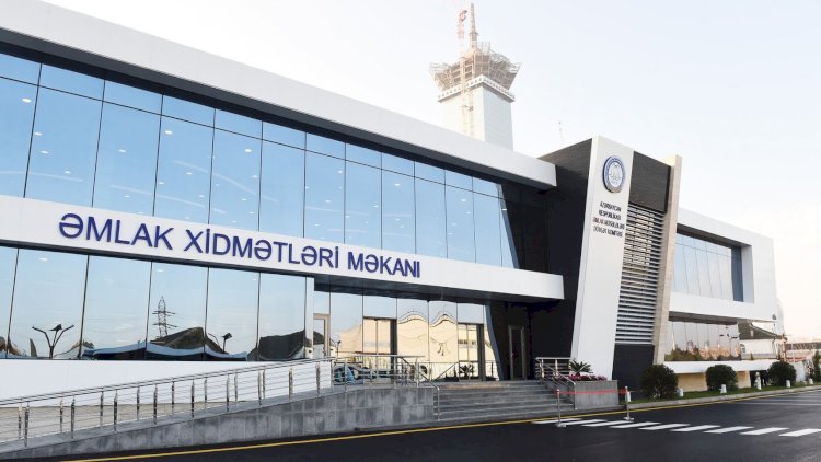    Əmlak Məsələləri Dövlət Xidmətinə daha bir səlahiyyət verildi   