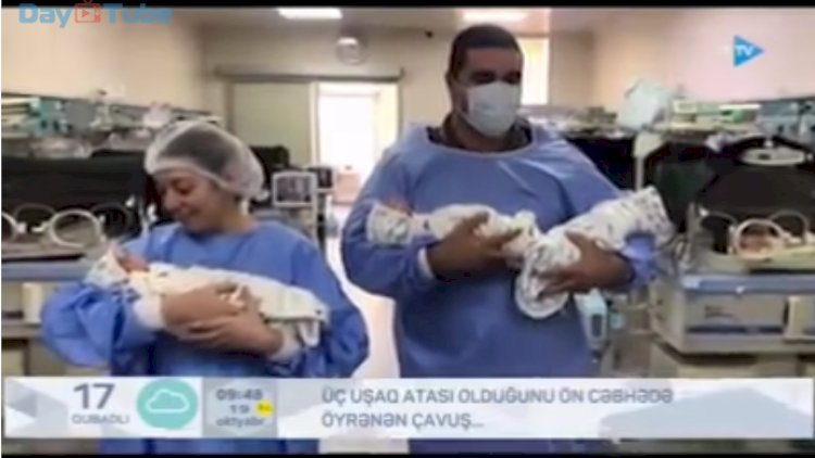    Çavuşumuz üç uşaq atası olduğunu ön cəbhədə öyrəndi -   Video