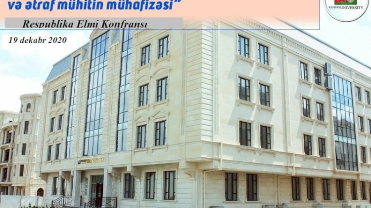   Qərbi Kaspi Universitetində respublika elmi konfransı keçiriləcək   