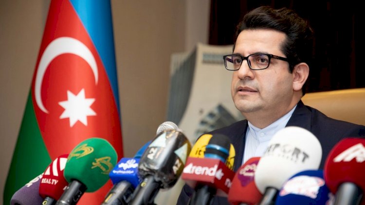    “İran Qarabağı işğal olunmuş ərazi kimi tanıyır” - Səfir   