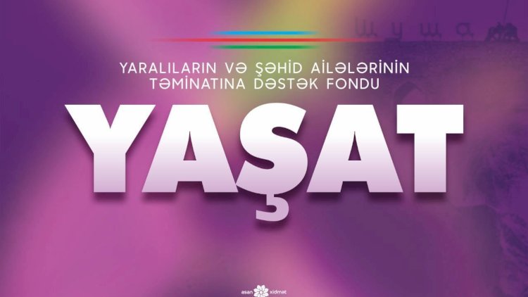   “YAŞAT” Fonduna bir gündə 1,5 milyon manat vəsait ianə edildi   