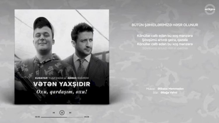    Abbas Bağırov “Vətən yaxşıdır” təsnifini şəhid Xudayarla duet şəklində təqdim etdi - Video   