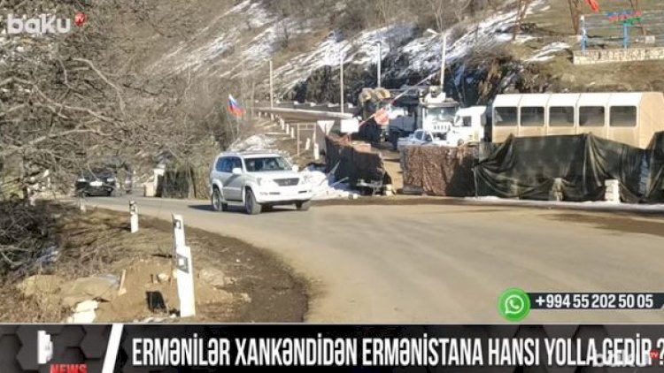    Ermənilər Xankəndidən Ermənistana hansı yolla gedir?   - Video
