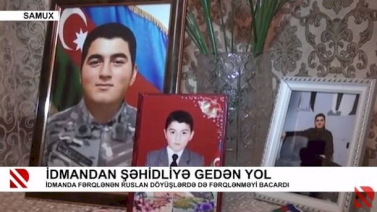    Xüsusi təyinatlı qüvvələrin əsgəri şəhid Ruslan Əsədov - Video   