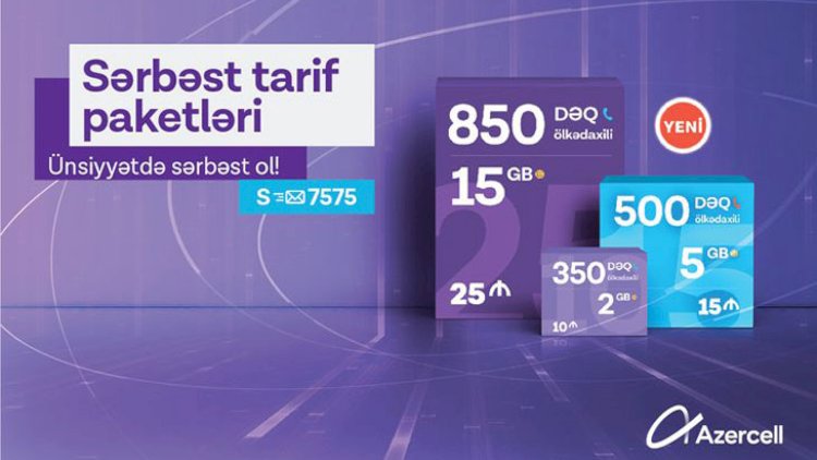    “Azercell“ “Sərbəst” tarif paketlərini yeniləyib   
