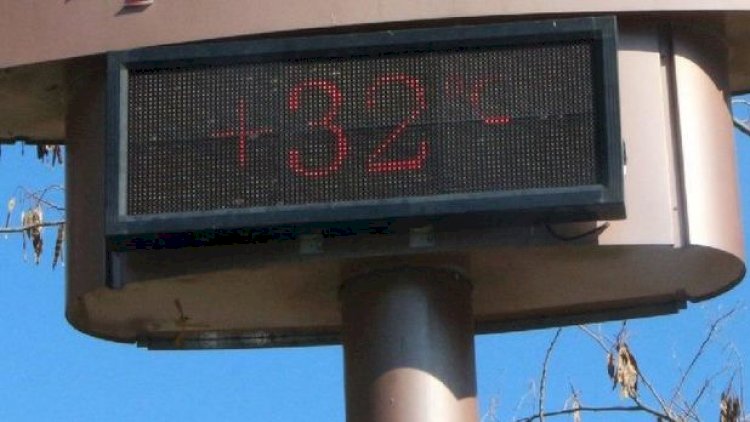    Türkiyədə 32 dərəcə temperatur qeydə alındı   