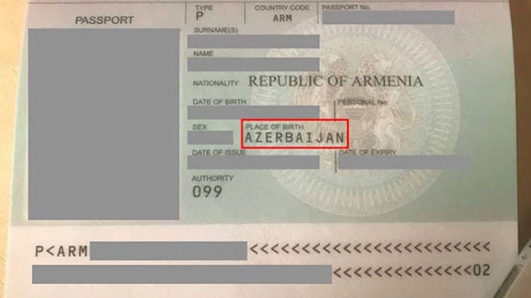    Qarabağ ermənisinin pasportunda doğum yeri Azərbaycan yazıldı   