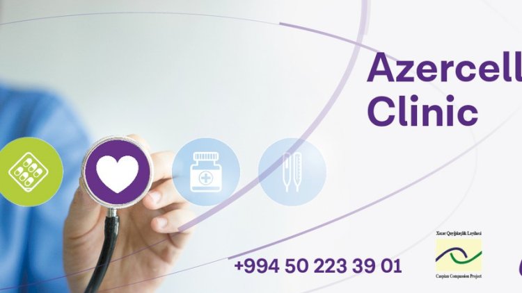    “Azercell”in Mobil Diş və Göz Klinikaları təmənnasız xidməti davam etdirir   