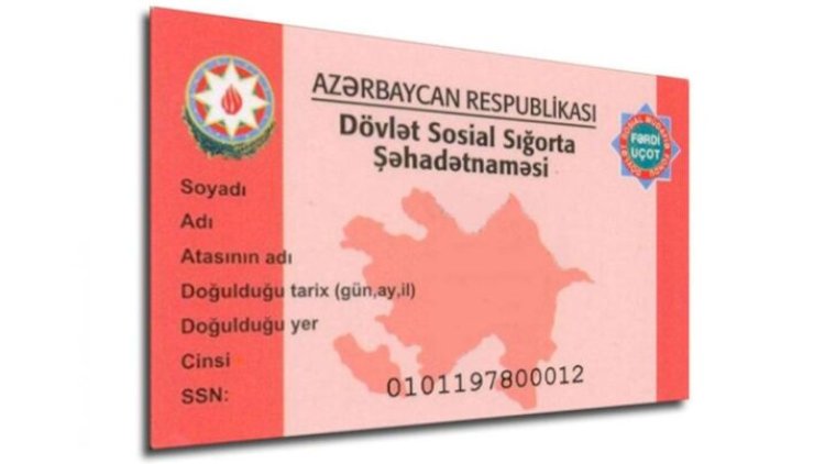    Dövlət sosial sığorta şəhadətnaməsi ləğv edilir   