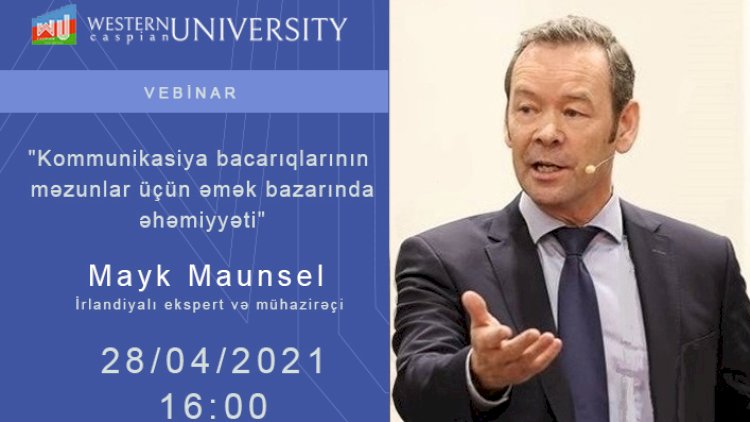    İrlandiyalı mütəxəssisin vebinarı olacaq -   QEYDİYYAT