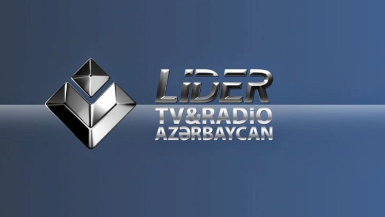    “Lider TV”nin fəaliyyəti dayandırıldı   