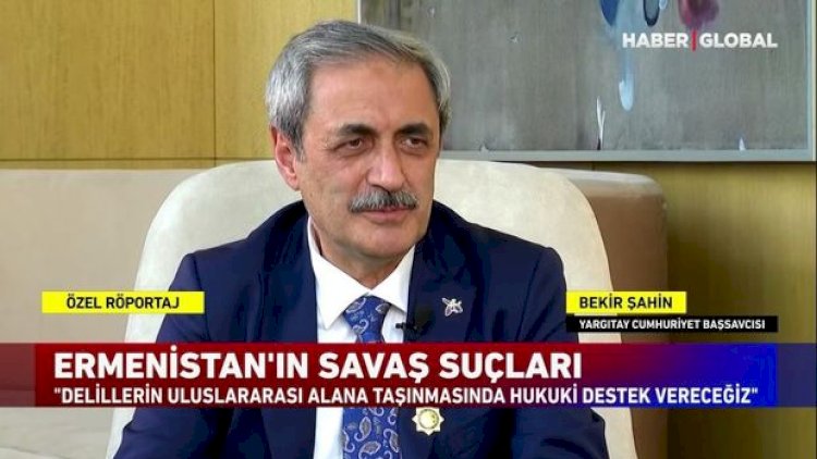    Türkiyə Ali Məhkəməsinin Baş Prokuroru “Haber Global”a müsahibə verib - VİDEO   