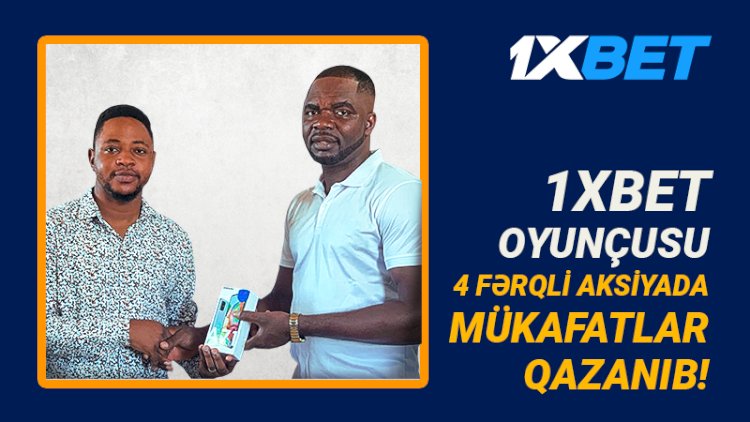   Ceyms Vud-un hekayəsi - 4 müxtəlif 1xBet aksiyalarında mükafat qazanan bəxtəvərin biri   