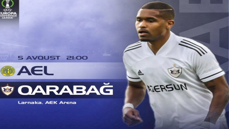    AEL və “Qarabağ“ın start heyətləri AÇIQLANDI   