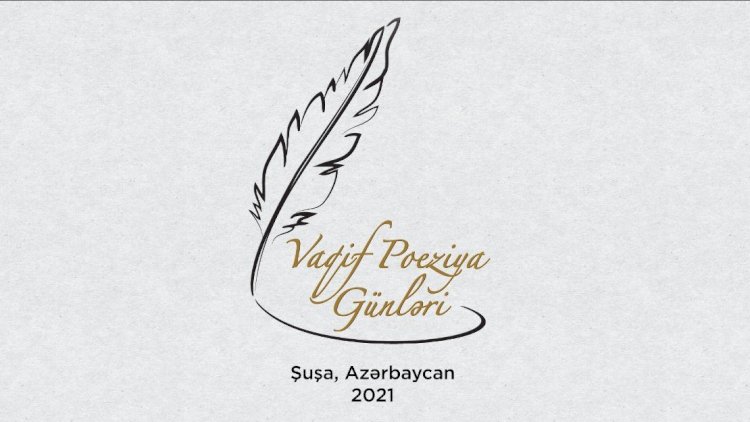    Şuşada Vaqif Poeziya Günləri başlayır   