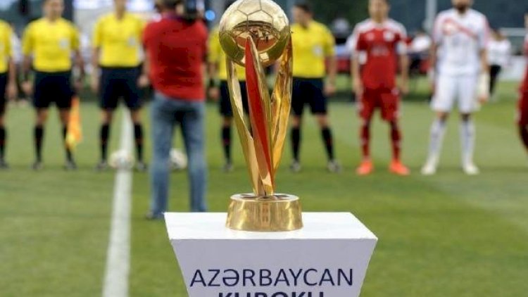    Azərbaycan kubokunda finalın vaxtı məlum oldu   