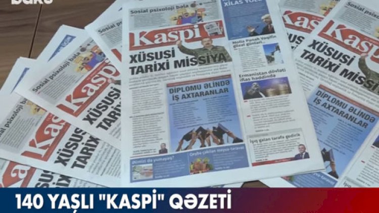    “Kaspi” və “Каспий” qəzetlərinin yeni tərtibatı “Baku TV”nin obyektivində - Video   