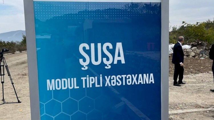    Şuşada ilk modul tipli xəstəxana   - Fotolar