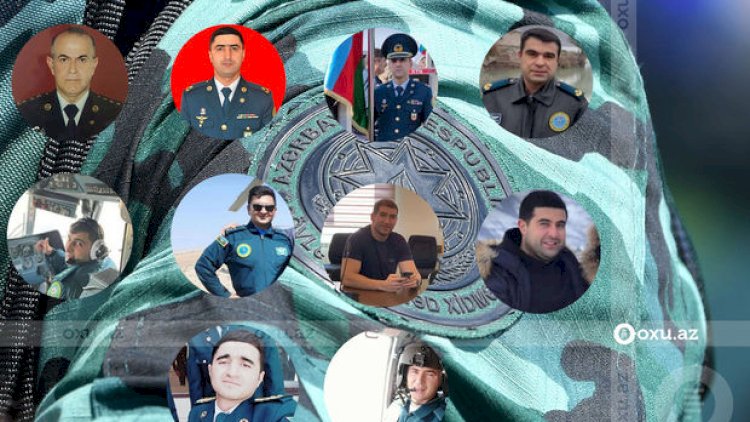    Helikopter qəzasında həlak olan hərbçilərimizin   FOTOLARI