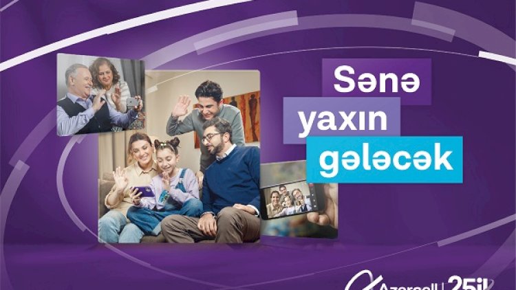    “Azercell” 25 illiyini qeyd edir   