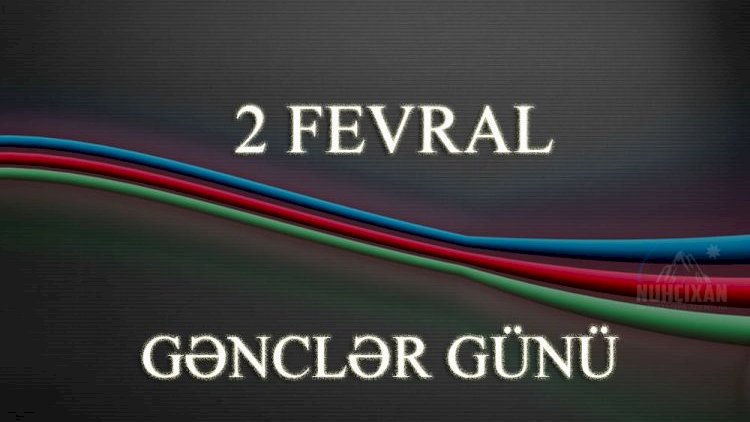    Gənclik gözəllik, gənclik sağlamlıq, gənclik qürur, gənclik enerjidir..   