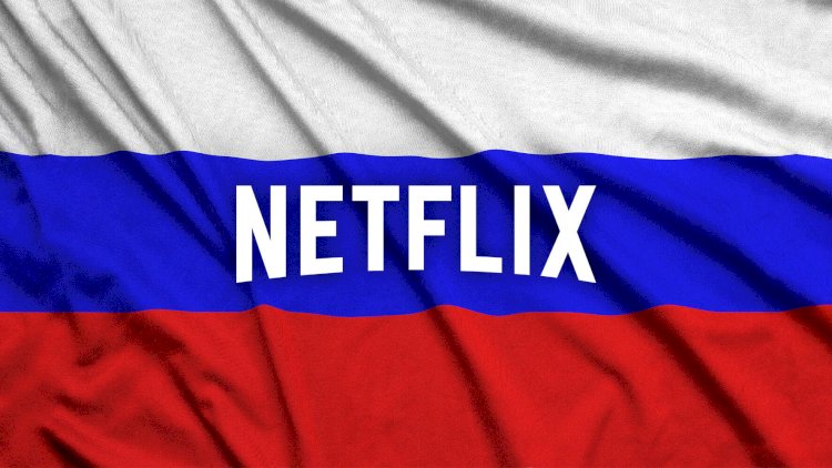    “Netflix” Rusiya ilə əməkdaşlığı dayandırdı   