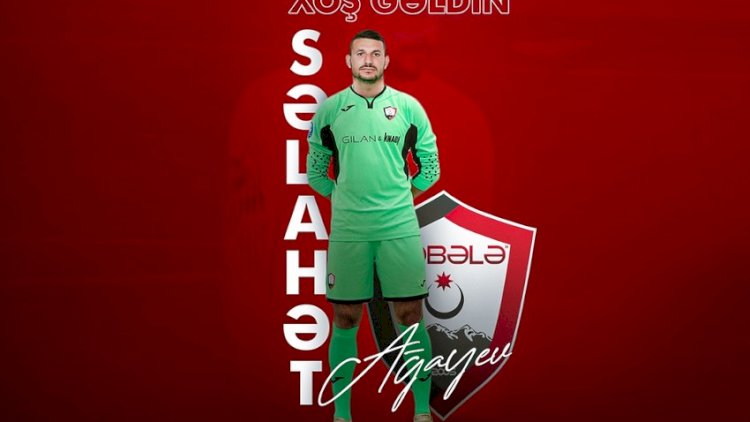    Azərbaycan millisinin qapıçısı “Qəbələ”də   