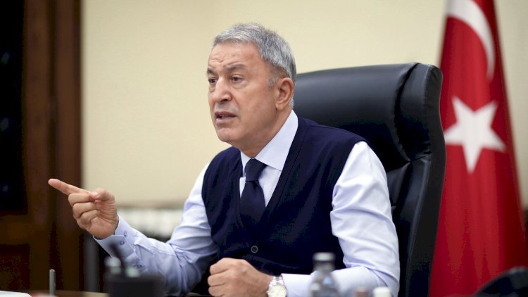    Hulusi Akar yeni sərhəd əməliyyatının anonsunu verdi   