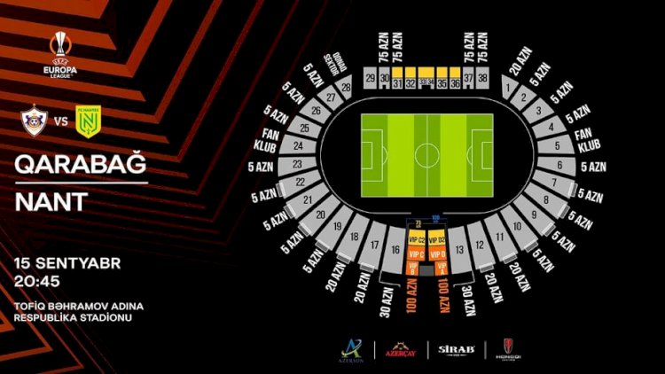    “Qarabağ” - “Nant” matçının biletləri satışa çıxarılır   
