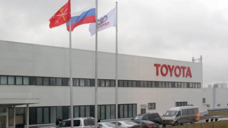    Toyota Rusiyadakı zavodunu bağlayır   