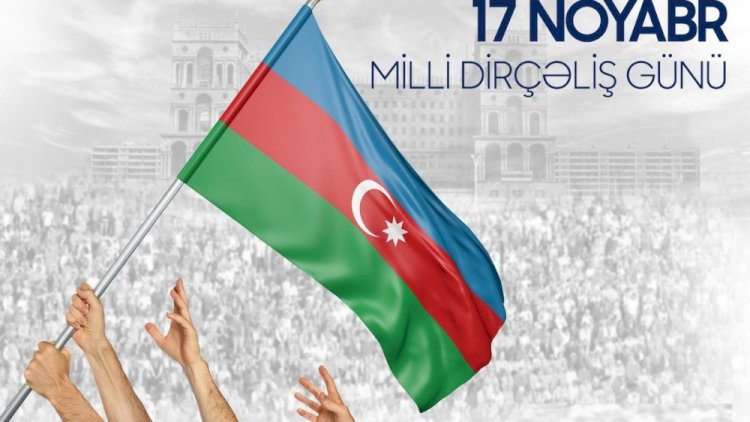    Bu gün Milli Dirçəliş Günüdür   